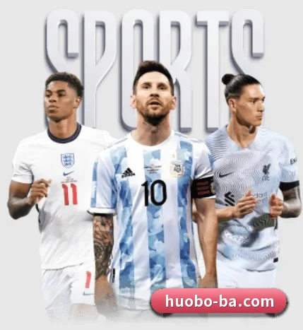 火博体育 APP（HUOBOSPORTS）